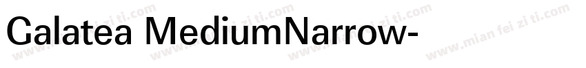 Galatea MediumNarrow字体转换